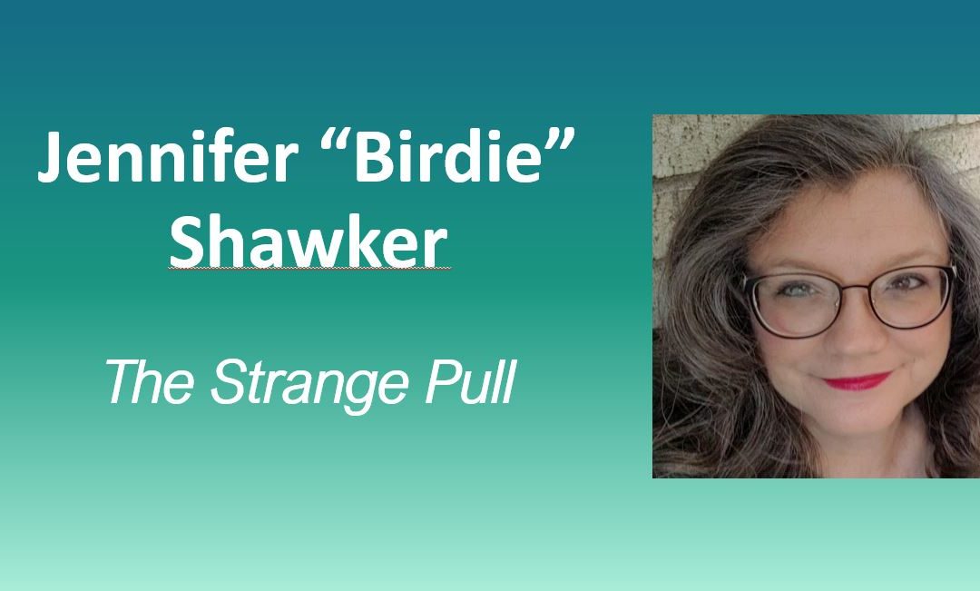 Jennifer “Birdie” Shawker